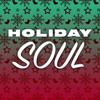 Holiday Soul