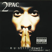 R U Still Down? [Remember Me], 1997