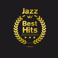 Jazz - Best Hits -, 2021