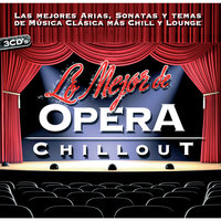 Lo Mejor De Opera Chillout, 2010