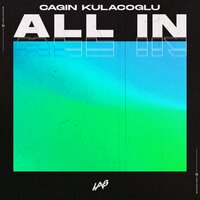 Cagin Kulacoglu - All In