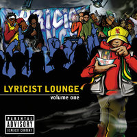 Lyricist Lounge Vol. 1, 2002