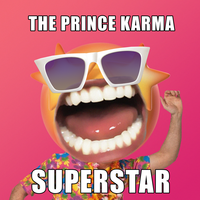 The Prince Karma - Superstar