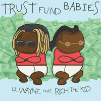 Trust Fund Babies