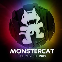 Monstercat - Best of 2012, 2013