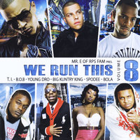 We Run This, Vol. 8, 2011