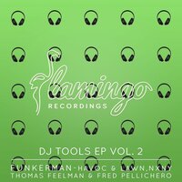 Flamingo DJ Tools EP Vol. 2