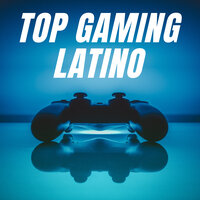 Top Gaming Latino, 2021