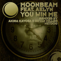 Moonbeam - You Win Me