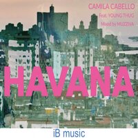 Muzziva & Young Thug - Havana