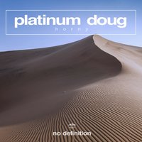 Platinum Doug - Horny