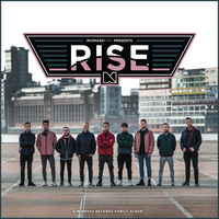 MixmashFam. Presents: RISE