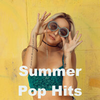 Summer Pop Hits, 2021