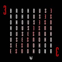 Brohouse, Vol. 3, 2018