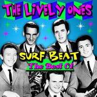 The Lively Ones - Surf Rider