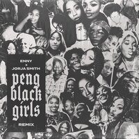 Peng Black Girls Remix, 2020