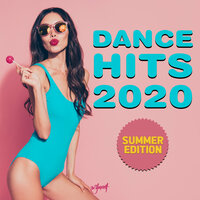 Dance Hits 2020 - Summer Edition, 2020