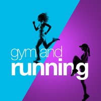 Gym and Running