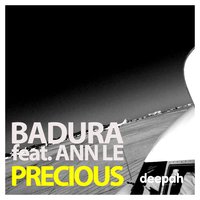 Badura & Ann Le - Precious