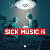 Sick Music 2018, 2018