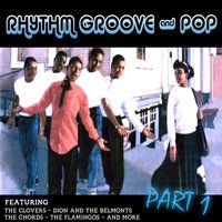 Rhythm Groove & Pop - Part 1, 2011