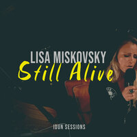 Lisa Miskovsky - Still Alive