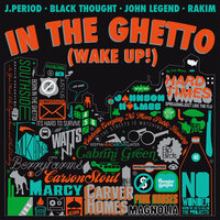 In the Ghetto (Wake Up!)