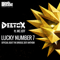 Lucky Number 7 (Official Beat The Bridge 2017 Anthem), 2017