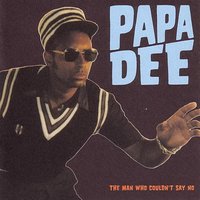 Papa Dee - I Spy