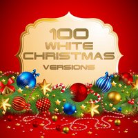 100 White Christmas Versions, 2013