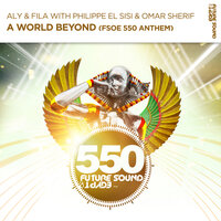 A World Beyond (FSOE550 Anthem), 2018