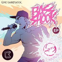 Bass Shock EP, 2014