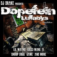 DJ Drake: Dopefein Lullaby's, 2010