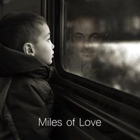 Miles of Love, 2017