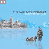 The Lushlife Project - Popular Secret