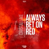 Always Bet On Red, 2018