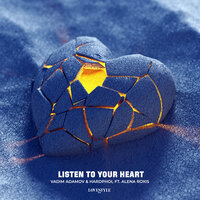 Listen To Your Heart, 2022