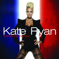 Kate Ryan - French Connection - iTunes, 2009