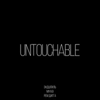 Untouchable, 2018