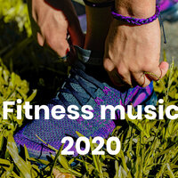 Fitness music 2020, 2020