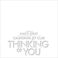 Macy Gray, The California Jet Club